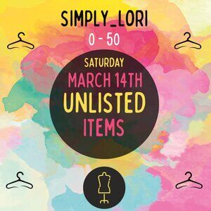 0 - 50 Simply_Lori LIVE!!!  March 14, 2026 ~ Unlisted Item